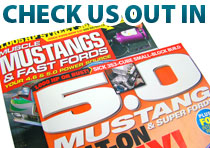 Check us out in these popular Mustang magazines!